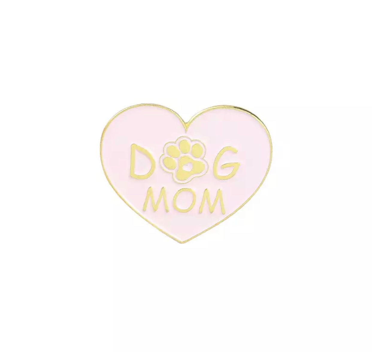 Dog Mom Pink Heart Enamel Pin Kismet Showroom