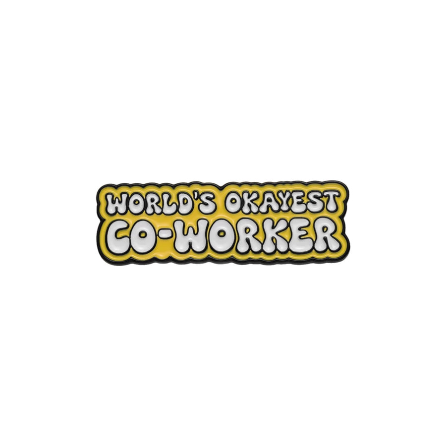 Worlds Okayest Co-Worker Enamel Pin