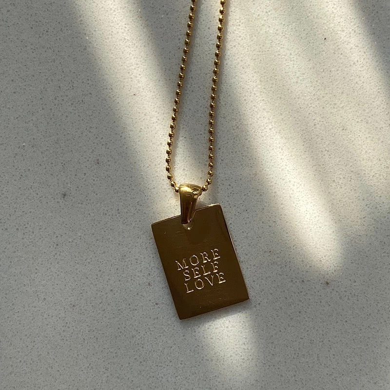 More Self Love Mantra Necklace
